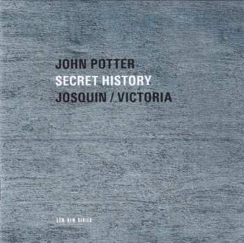 CD Josquin Des Prés: Secret History