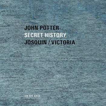 CD Josquin Des Prés: Secret History