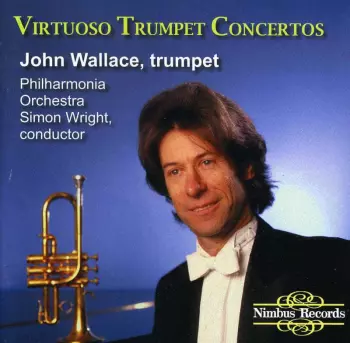 Virtuoso Trumpet  Concertos