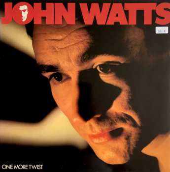 LP John Watts: One More Twist