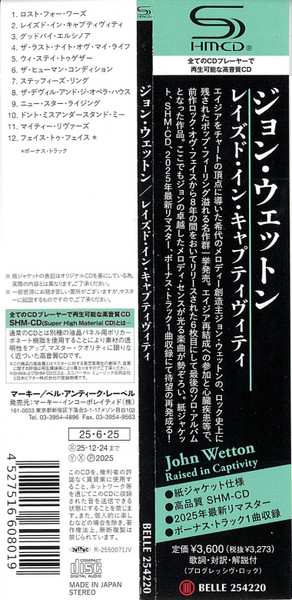 CD John Wetton: Raised In Captivity