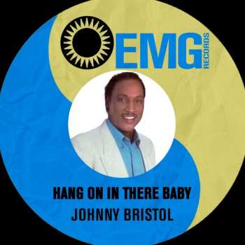 Album Johnny Bristol: Hang On In There Baby