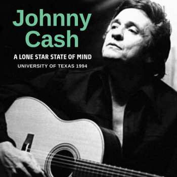 CD Johnny Cash: A Lone Star State Of Mind