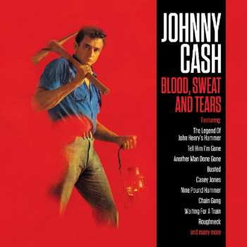 2CD Johnny Cash: Blood, Sweat And Tears