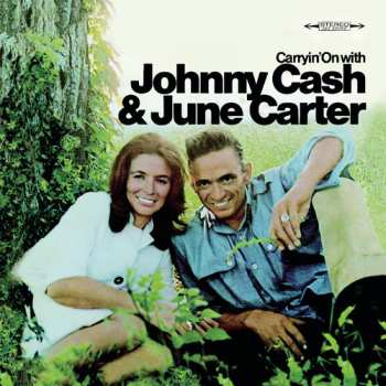 CD Johnny Cash & June Carter Cash: Carryin' On With Johnny Cash & June Carter