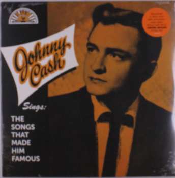 LP Johnny Cash: Sings The Songs That Made Him Famous