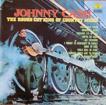Album Johnny Cash: The Rough Cut King Of Country Music