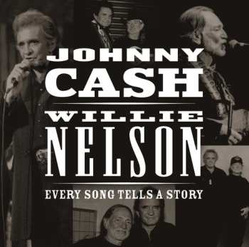 Album Johnny Cash: Every Song Tells A Story