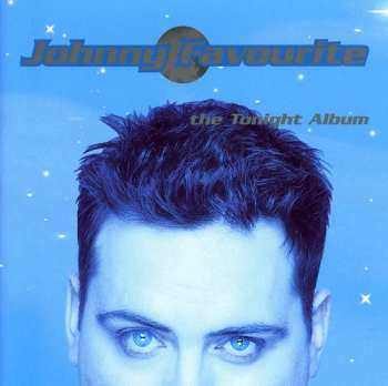 Album Johnny Favourite: The Tonight Album