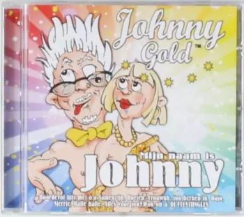 Johnny Gold: Mijn Naam Is Johnny