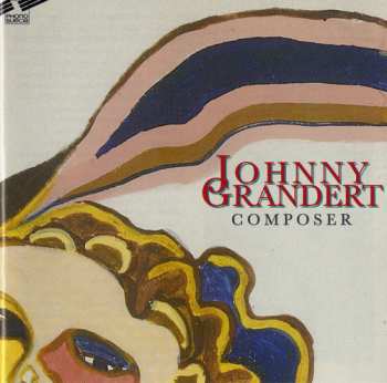 Album Johnny Grandert: Composer