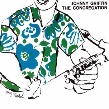 LP Johnny Griffin: The Congregation