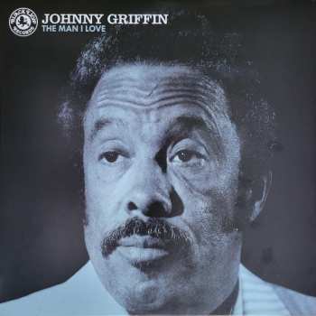 LP Johnny Griffin: The Man I Love