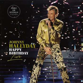 4LP/Caja Johnny Hallyday: Happy Birthday Live - Parc De Sceaux 15.06.2000 LTD | NUM