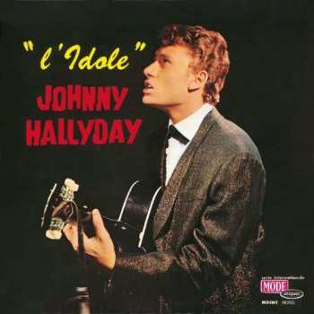CD Johnny Hallyday: L'idole