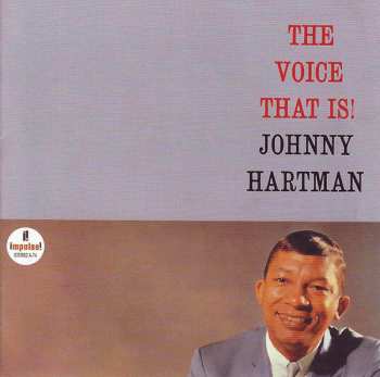 CD Johnny Hartman: The Voice That Is!