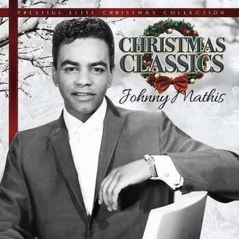 Album Johnny Mathis: Christmas Classics