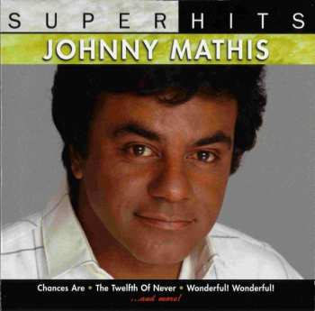 CD Johnny Mathis: Super Hits
