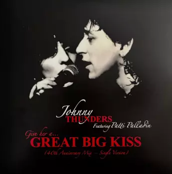 Give Her A... Great Big Kiss