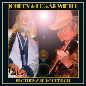 Album Johnny Winter: Brothers In Rock'N'Roll