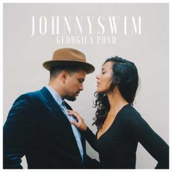LP Johnnyswim: Georgica Pond