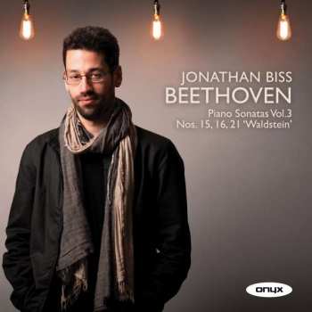 Album Ludwig van Beethoven: Piano Sonatas Vol. 3 Nos.15 'Pastorale', 16 & 21 'Waldstein'