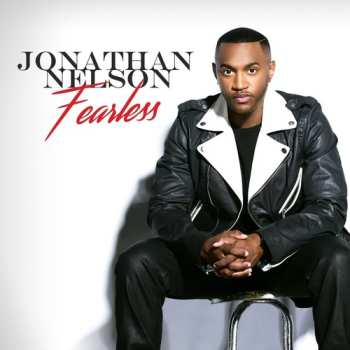 Album Jonathan Nelson: Fearless