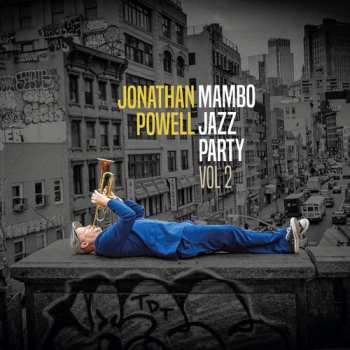 Album Jonathan Powell: Mambo Jazz Party 2