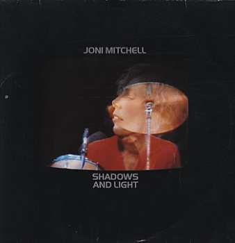 2LP Joni Mitchell: Shadows And Light