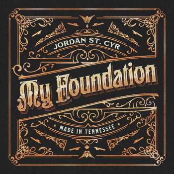 Album Jordan St Cyr: My Foundation 