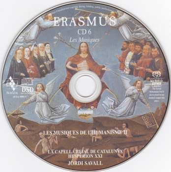 6SACD Jordi Savall: Erasmus Van Rotterdam - Éloge De La Folie