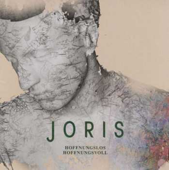 CD Joris: Hoffnungslos Hoffnungsvoll