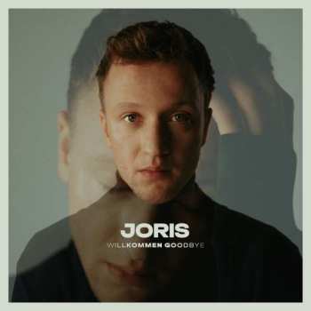 CD Joris: Willkommen Goodbye