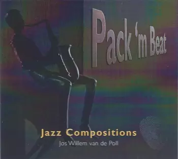 Jos Willem Van De Poll: Pack'm Beat
