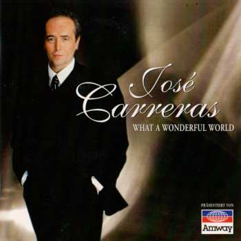 Album José Carreras: What A Wonderful World