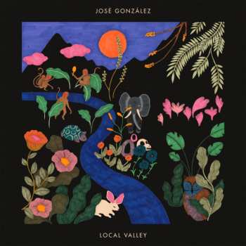Album José González: Local Valley