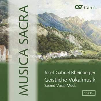 10CD Josef Rheinberger: Musica Sacra
