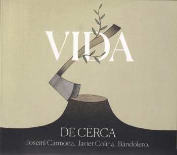CD Javier Colina: Vida (De Cerca)