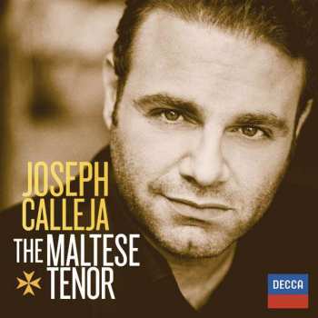 CD Joseph Calleja: The Maltese Tenor