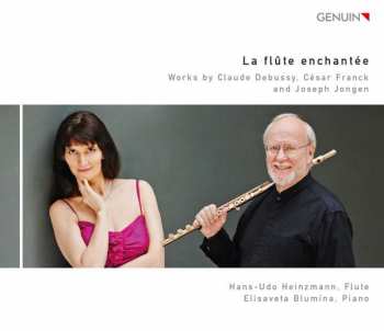 Album Joseph Jongen: Hans-udo Heinzmann - La Flute Enchantee