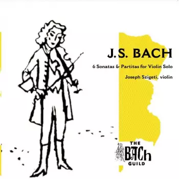 6 Sonatas & Partitas For Violin Alone