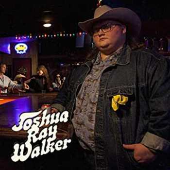 CD Joshua Ray Walker: Wish You Were Here