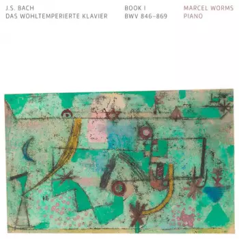 Johann Sebastian Bach: Das Wohltemperierte Klavier Book 1 BWV 846-869
