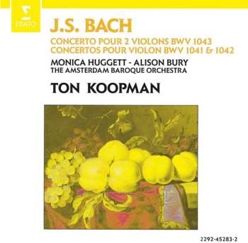 Album Johann Sebastian Bach: Concerto Pour 2 Violons BWV 1043 - Concertos Pour Violin BWV 1041 & 1042