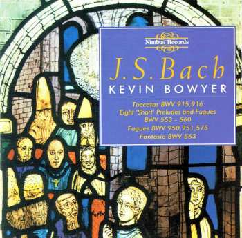 Album Johann Sebastian Bach: The Works For Organ Volume 4