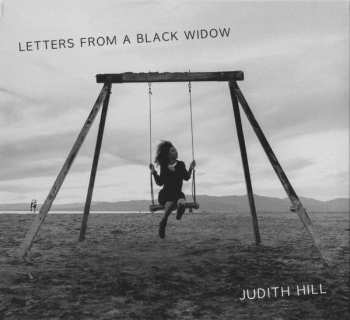 CD Judith Hill: Letters From A Black Widow