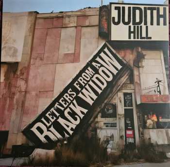 LP Judith Hill: Letters From A Black Widow