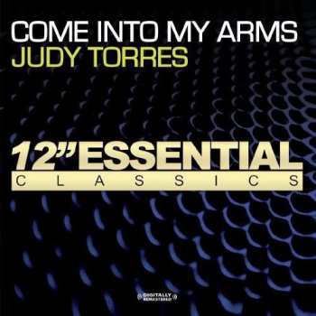Album Judy Torres: Come Into My Arms