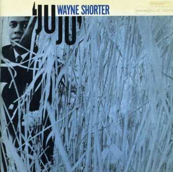 CD Wayne Shorter: Juju