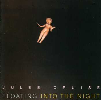 CD Julee Cruise: Floating Into The Night